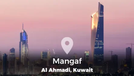 Mangaf Area Guide in Al Ahmadi, Kuwait.