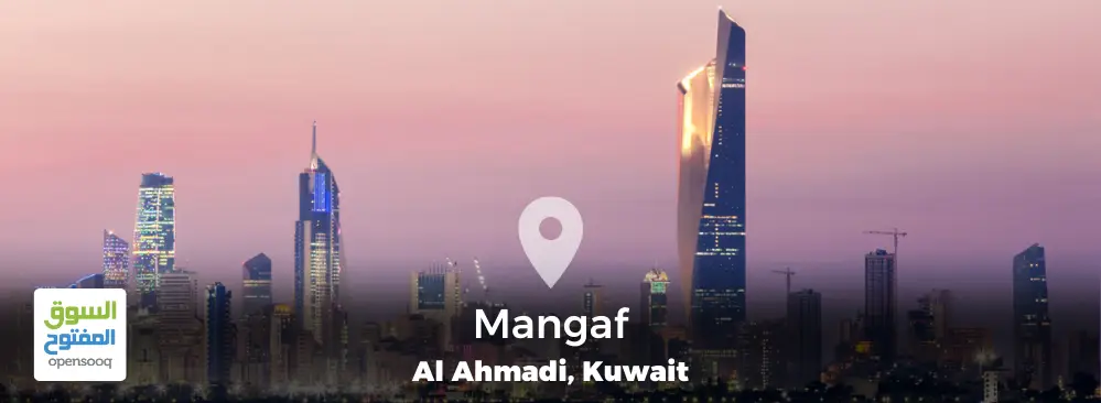 Mangaf Area Guide in Al Ahmadi, Kuwait.