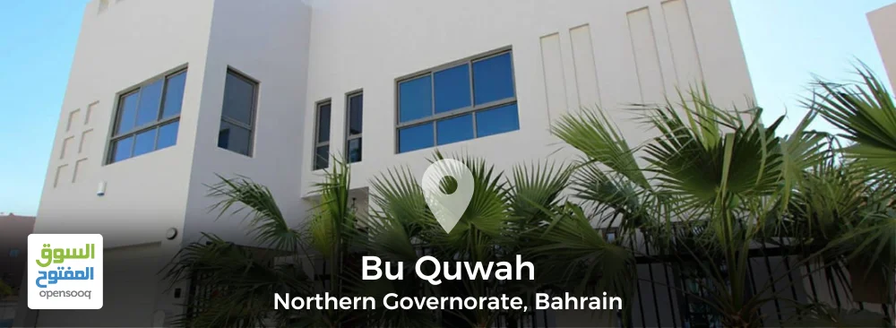 Bu Quwah Area Guide in the Northern Governorate, Bahrain